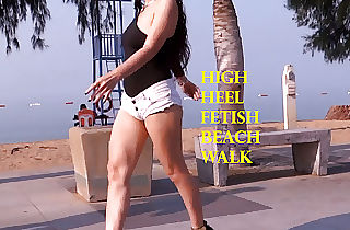 High Heel Fetish Beach Walk